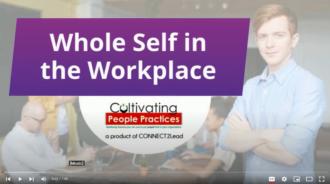 Do Your Employees Bring Their Whole Self to the Workplace